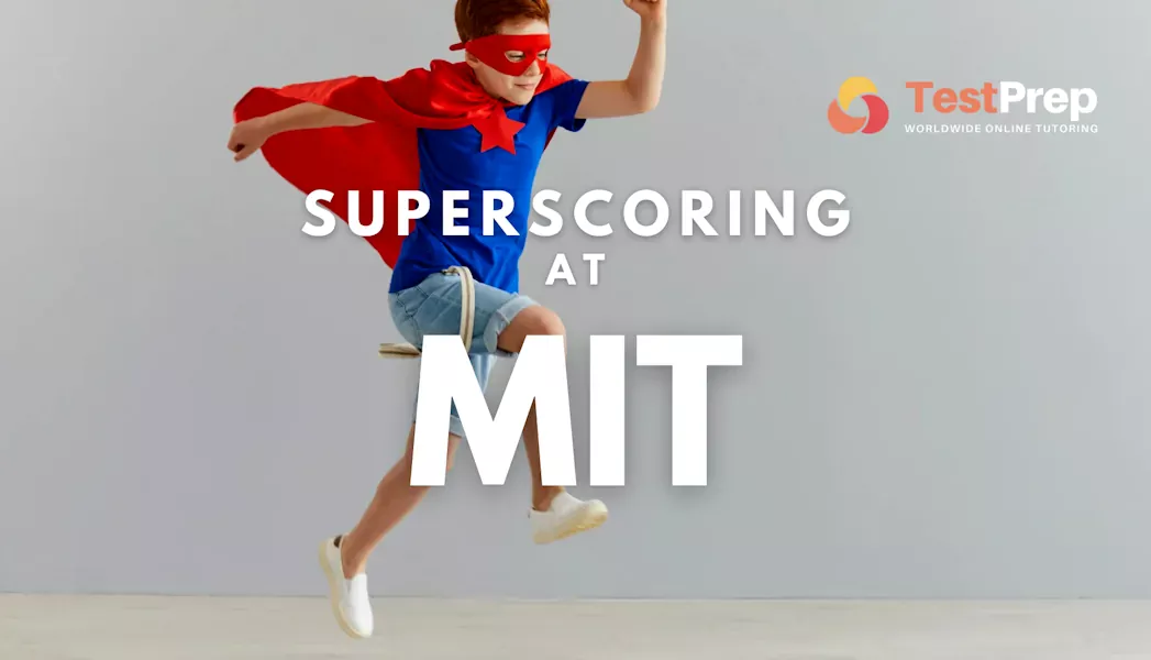 Superscoring at MIT