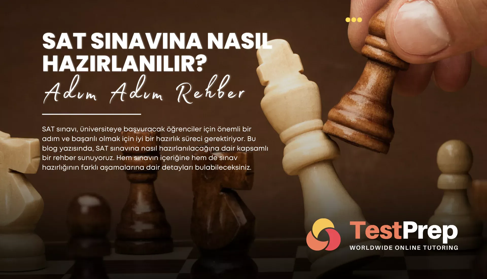 SAT Sınavına Nasıl Hazırlanılır: Adım Adım Rehber