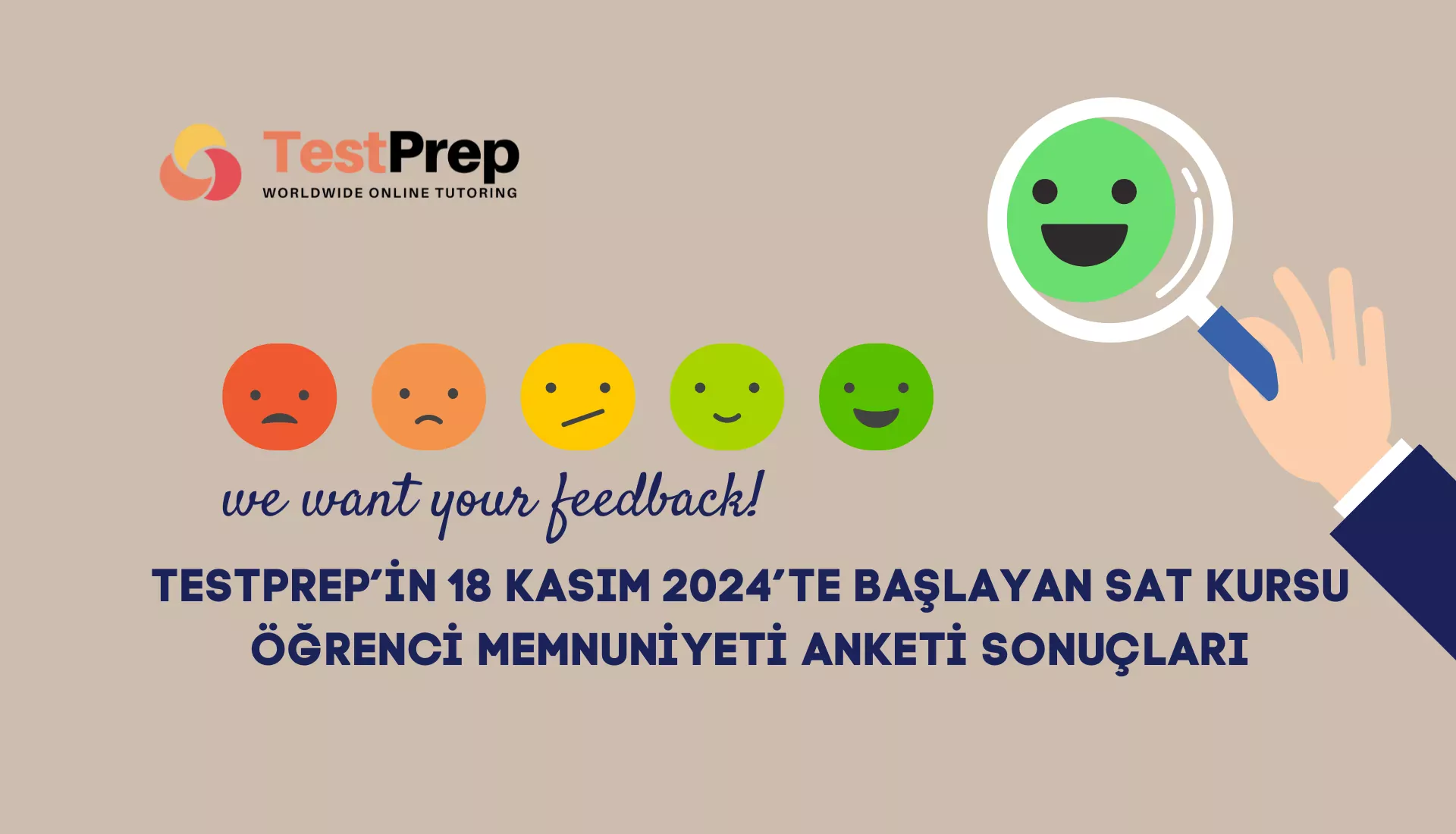 TestPrep’in 18 Kasım 2024’te Başlayan SAT Kursu: Öğrenci Memnuniyeti Anketi Sonuçları