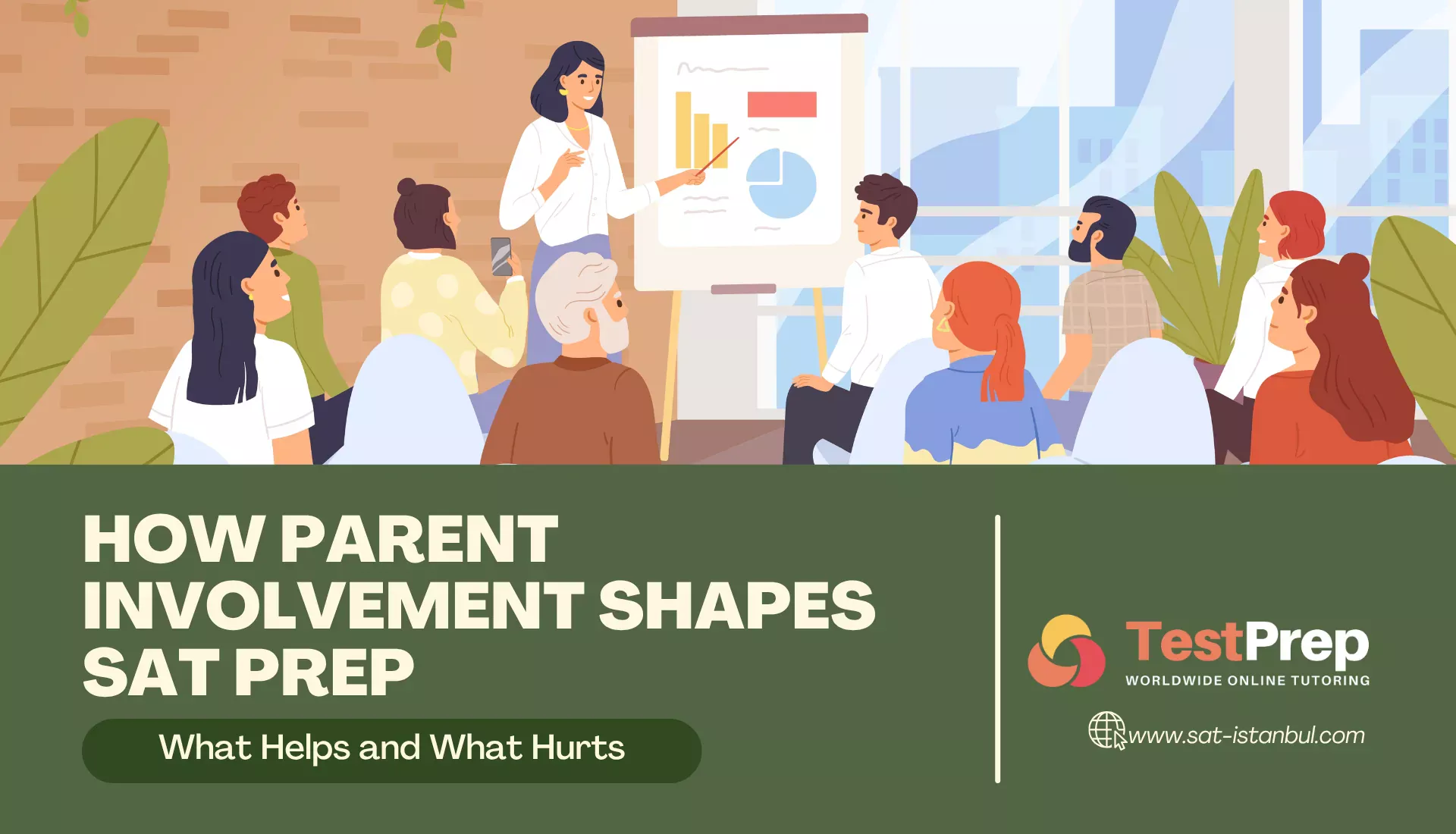 How Parent Involvement Shapes SAT Prep: What Helps and What Hurts